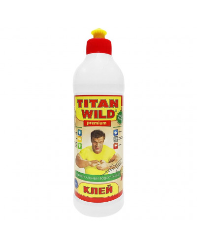 Клей Titan Wild, универсальный, прозрачный, водостойкий, 500 мл, TWP0.5, Premium